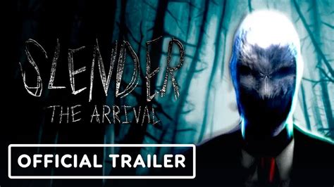 Slenderman the arrival trailer - iowasany