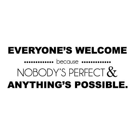 Everyone's Welcome Wall Quotes™ Decal | WallQuotes.com