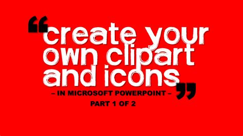 How to Create Your Own ClipArt - eLearningArt