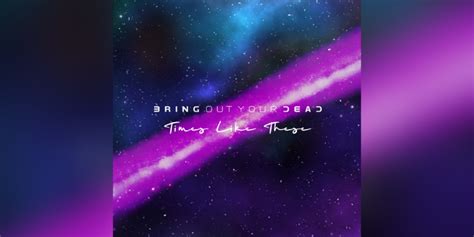 New Promo: Bring Out Your Dead (Spain) - Times Like These (Foo Fighters Cover) - (Progressive ...