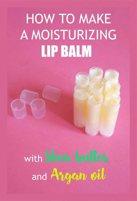 how to make a moisturizing lip balm with shea butter and argan oil ...