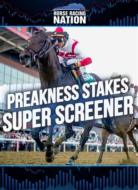 Preakness Stakes Super Screener - Saturday, May 20, 2023 - Horse Racing ...