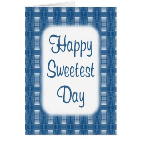 Happy Sweetest Day Cards | Zazzle