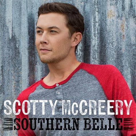 Southern Belle (Single) by Scotty McCreery : Napster