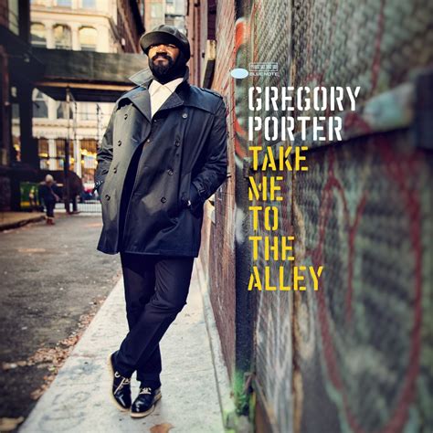 New Album Releases: TAKE ME TO THE ALLEY (Gregory Porter) | The Entertainment Factor