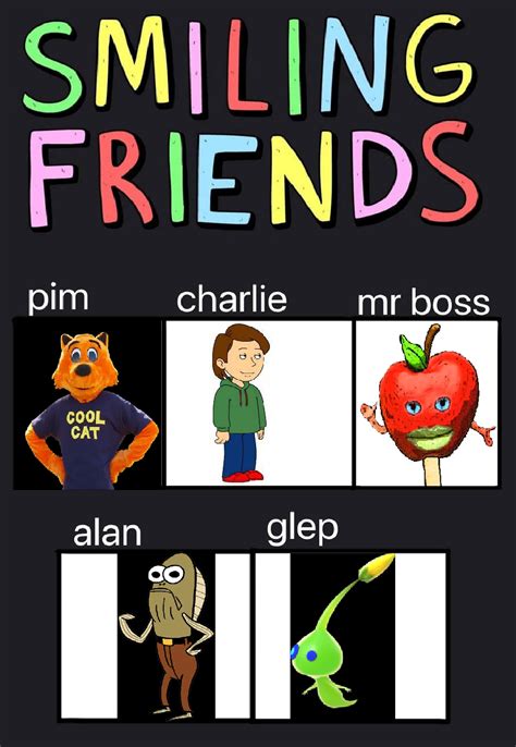 Smiling Friends cast meme by snivy0711 on DeviantArt