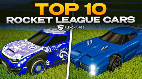 TOP 10 Best Cars in Rocket League [2023]