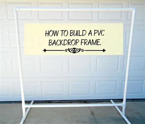 25 Easy PVC Pipe Backdrop DIY Plans