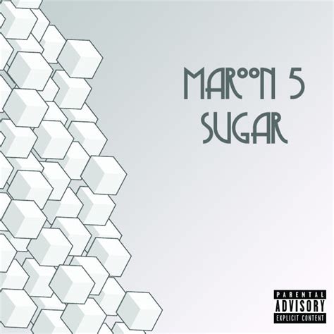 Maroon 5 - Sugar (Album Cover) by MjolnirDesigns on DeviantArt