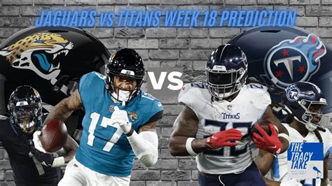 Jacksonville Jaguars vs Tennessee Titans | Week 18 2023 NFL Preview ...