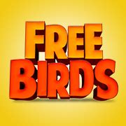 Free Birds