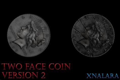 Two Face Coin - Version 2 by MrUncleBingo on DeviantArt