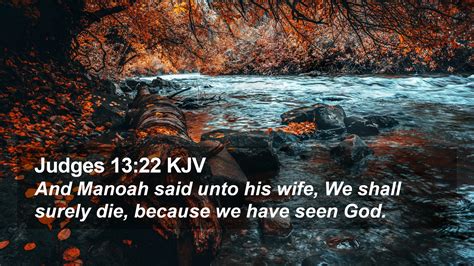 Judges 13:22 KJV Desktop Wallpaper - And Manoah said unto his wife, We ...