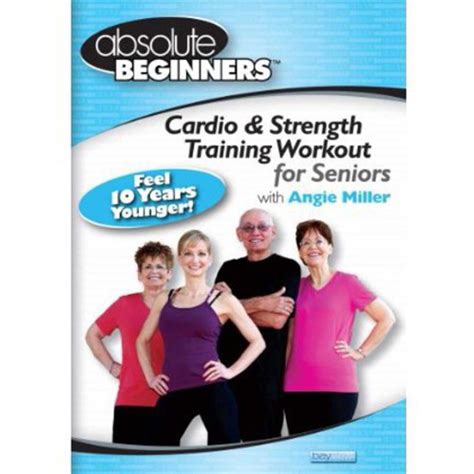 ABSOLUTE BEGINNERS-CARDIO & STRENGTH TRAINING WORKOUT FOR SENIORS (DVD ...