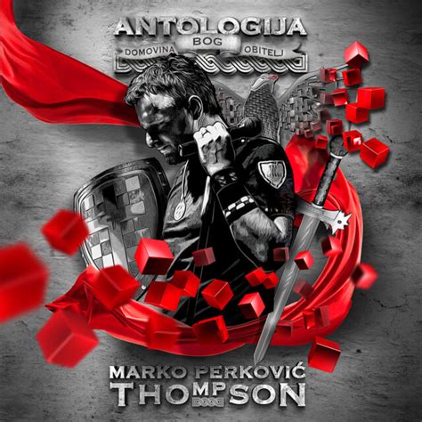 Marko Perkovic Thompson - Antologija / Anthology 4 CD Set, 57 Songs ...