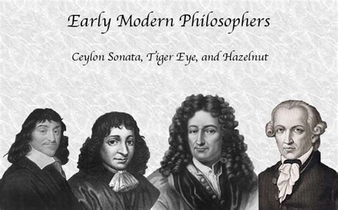 Early Modern Philosophers Tea