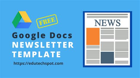 Google Docs Newsletter Template [ FREE ] | Edutechspot .com