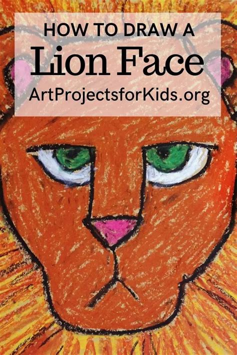 How to Draw a Lion Face · Art Projects for Kids Lion Face Drawing, Face Art, Lions For Kids ...