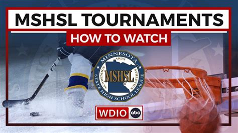 How to Watch the 2024 MSHSL Tournaments - WDIO.com