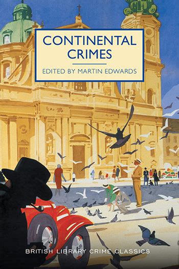 Mysteries, Short and Sweet: Continental Crimes (ed. Martin Edwards)