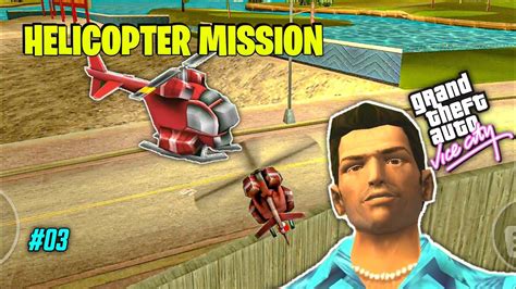 Helicopter Mission - Gta Vice City Gameplay - YouTube