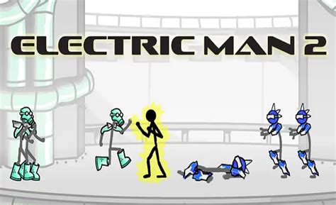 Electric Man 2 unblocked, a popular online game - VirtualMoney4you