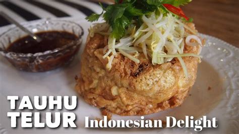 Indonesian Recipe: Tauhu Telur // Fried Egg with Tofu | Grilled fish ...