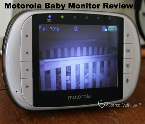 Motorola Baby Monitor | Coffee With Us 3