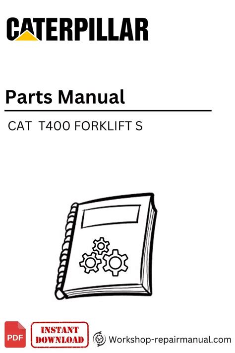 Cat Caterpillar T400 Forklift Parts Catalog Manuals Pdf Download