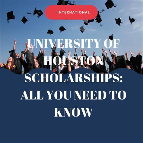 University Of Houston Scholarships 2022:All You Need To Know