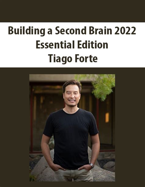 Building a Second Brain 2022 Essential Edition By Tiago Forte - Premeum ...