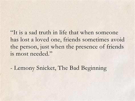 Lemony Snicket, The Bad Beginning (A Series of Unfortunate Events) #quotes #fantasy #b… | A ...