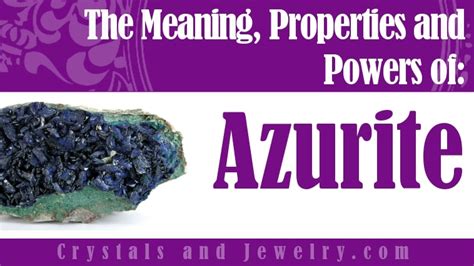 Azurite: Meanings, Properties and Powers - The Complete Guide