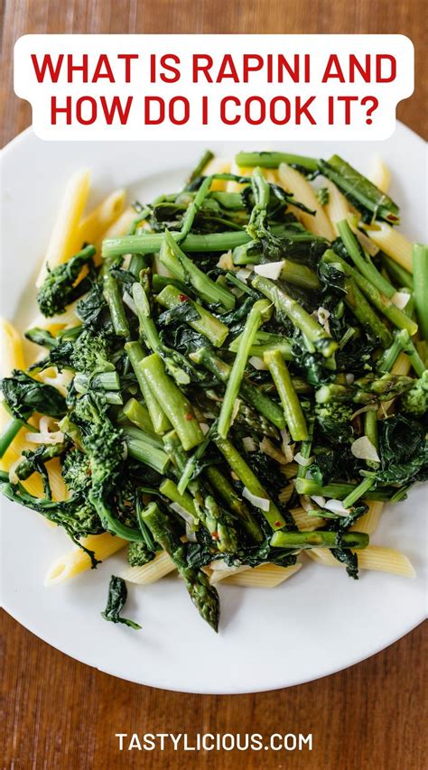 What Is Rapini And How Do I Cook It? | Tastylicious! | Healthy dinner ...