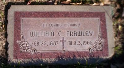 Grave of William Frawley- San Fernando, CA - Grave of a Famous Person ...