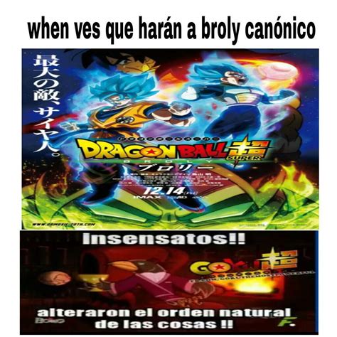 Memes de broly en dragón Ball super la película 100%originales | Memes Amino • Español Amino