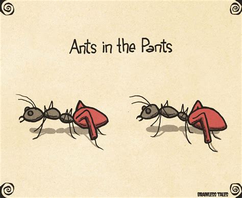 Hey people! Our idiom of the day is “Have ants in your pants”, which means “to be very excited ...