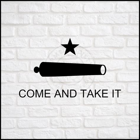 Come and Take It Decal | Etsy