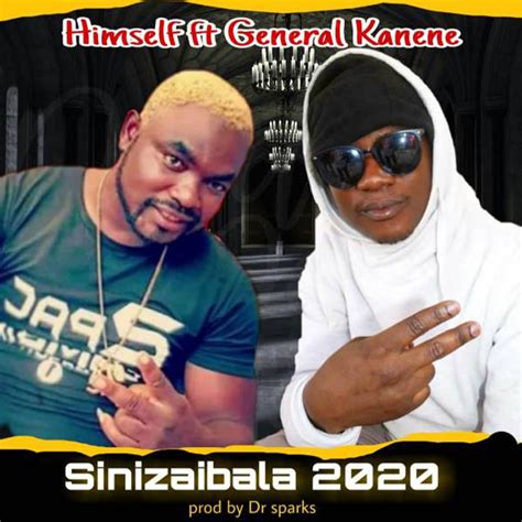 Himself ft. General Kanene - Sinizaibala 2020 - AfroFire