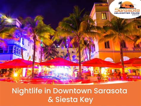 Nightlife in Downtown Sarasota and Siesta Key