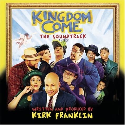 Kingdom Come [Original Soundtrack] - Original Soundtrack | Songs ...