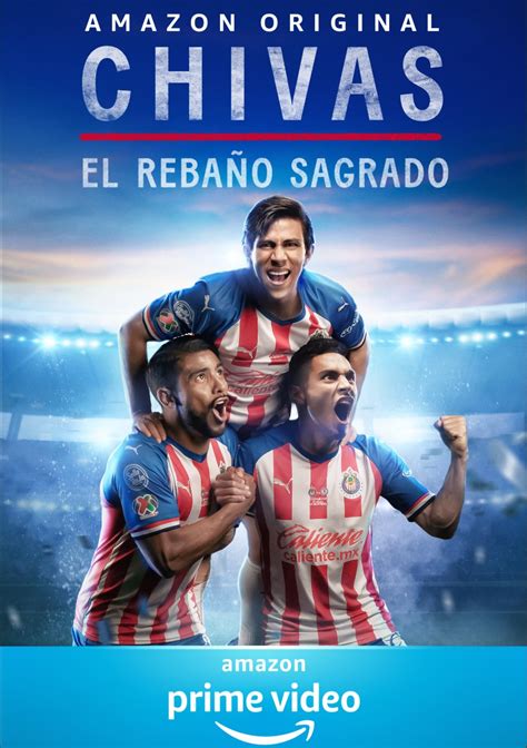 Chivas: El Rebaño Sagrado (2021)