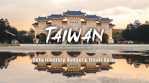 Taiwan Itinerary & Budget 5D4N + Travel Guide — Jea Wanders