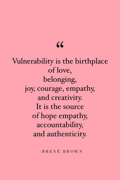 25 Brené Brown Quotes on Vulnerability That Will Change Your Life - A Thousand Lights ...