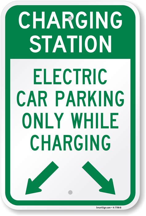 Charging Station, Electric Car Parking Only Sign, SKU: K-7798-B