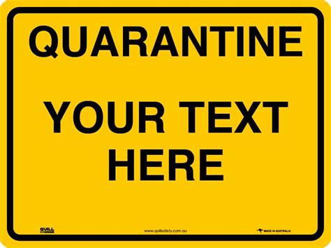 Quarantine Signs - Custom Sign – Quill Safety