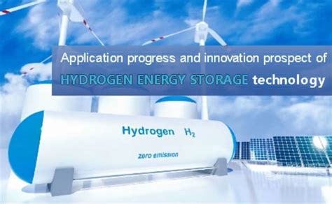 Application progress and innovation prospect of hydrogen energy storage ...