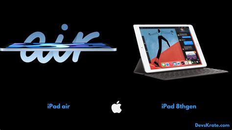 Apple iPad air and ipad 8th gen details, specs and features. | TechMobie