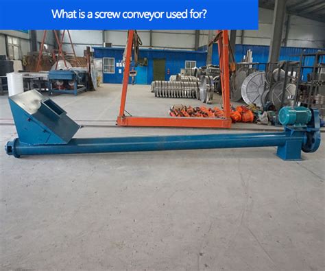 What is a screw conveyor used for-Dahan Machinery