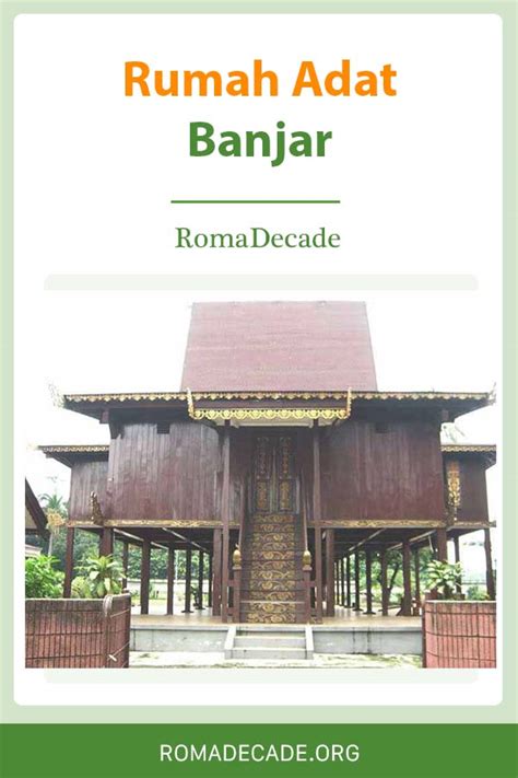 Rumah Adat Banjar : Nama, Gambar, Keunikan dan Penjelasan